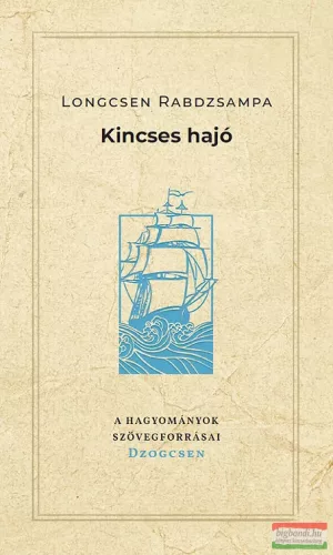 Longcsen Rabdzsampa - Kincses hajó
