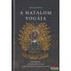 Julius Evola - A hatalom yogája - Bevezetés a tantrikus Yoga elméletébe és gyakorlatába