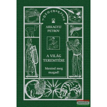 Arkagyij Petrov - A világ teremtése - Mentsd meg magad!
