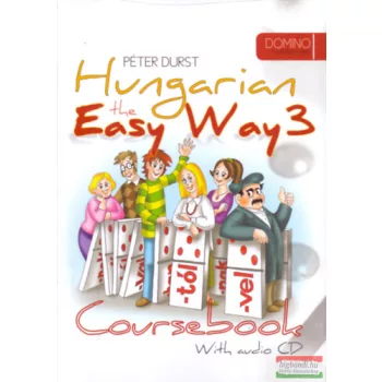   Péter Durst - Hungarian the Easy Way 3. Coursebook + Exercise Book - with audio CD