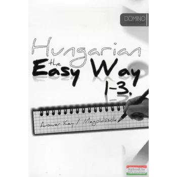   Ócsai Éva, Durst Péter - Hungarian the Easy way 1-3 - Answer Key 