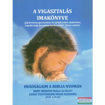 Dr. Nehéz Márta Mirjam - A vigasztalás imakönyve 
