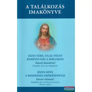   Dr. Nehéz Márta Mirjam - A találkozás imakönyve (dedikált példány)