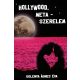Golenya Ágnes Éva - Hollywood, meta-szerelem