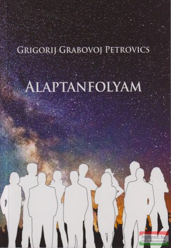 Grigorij Grabovoj Petrovics - Alaptanfolyam