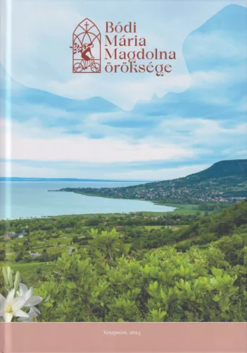 Bódi Mária Magdolna öröksége