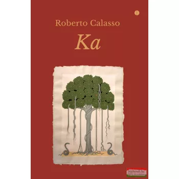 Roberto Calasso - Ka