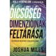 Joshua Mills - A dicsőség dimenzióinak feltárása