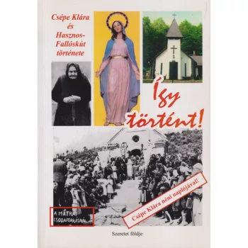 Sipos Gyula - Így történt!