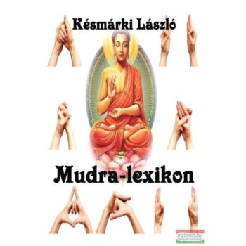 Késmárki László - Mudra-lexikon