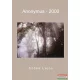Szőke Lajos - Anonymus-2000 (aláírt példány)