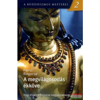 Patrul Rinpocse - A megvilágosodás ékköve