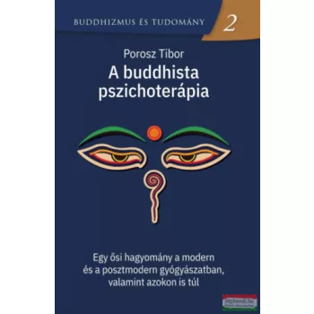Porosz Tibor - A buddhista pszichoterápia