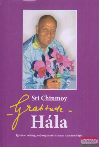 Sri Chinmoy - Hála