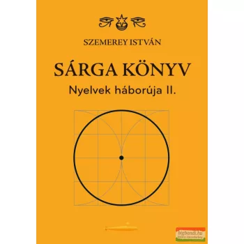 Szemerey István - Sárga könyv - Nyelvek háborúja II.