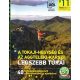 A Tokaji-hegység és az Aggteleki-karszt legszebb túrái