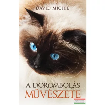 David Michie - A dorombolás művészete