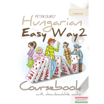   Péter Durst - Hungarian the Easy Way 2. - Letölthető hanganyaggal