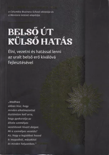 Hitedra Wadhwa - Belső út, külső hatás
