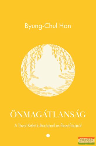 Byung-Chul Han - Önmagátlanság