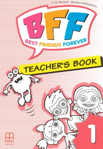 Best Friends Forever 1 Teacher's Book