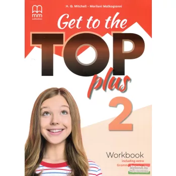   Get to the Top Plus 2 Workbook Including Extra Grammar Practice