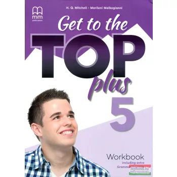   Get to the Top Plus 5 Workbook Including Extra Grammar Practice