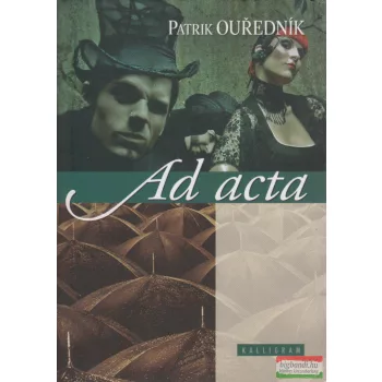 Patrik Ourednik - Ad acta