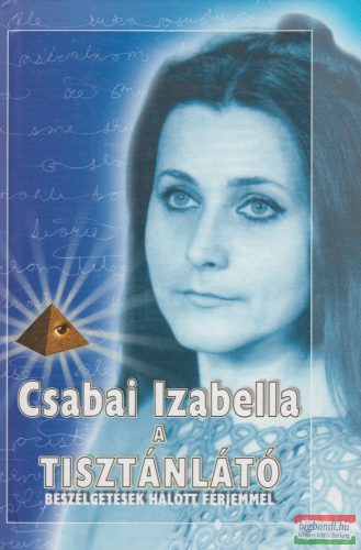 Csabai Izabella - A ​tisztánlátó