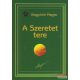 Vlagyimir Megre - A Szeretet Tere - Oroszország Zengő Cédrusai 3.