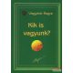 Vlagyimir Megre - Kik is vagyunk? - Oroszország Zengő Cédrusai 5.