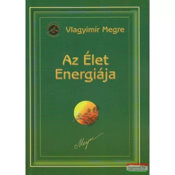   Vlagyimir Megre - Az Élet Energiája - Oroszország Zengő Cédrusai 7.