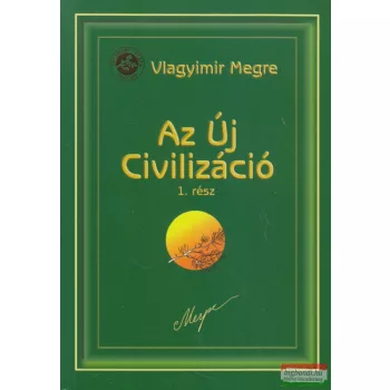   Vlagyimir Megre - Az Új Civilizáció 8/1. rész - Oroszország Zengő Cédrusai 8.