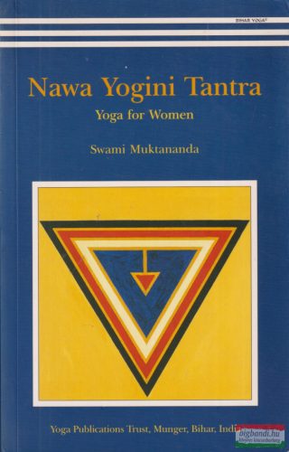 Swami Muktananda - Nawa Yogini Tantra - Yoga for Women