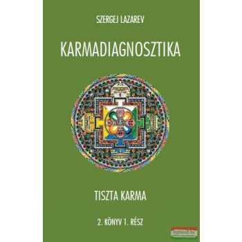 Szergej N. Lazarev - Karmadiagnosztika 2.1 