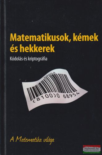 Joan Gómez - Matematikusok, kémek és hekkerek