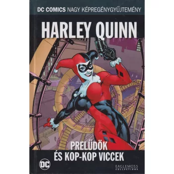 Karl Kesel - Harley Quinn - Prelűdök és kop-kop viccek