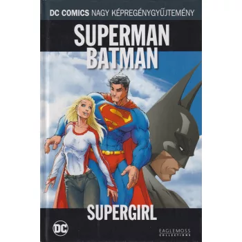 Jeph Loeb - Superman/Batman - Supergirl