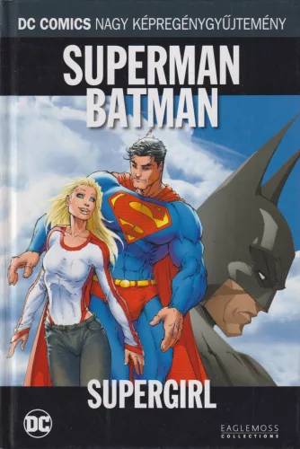 Jeph Loeb - Superman/Batman - Supergirl