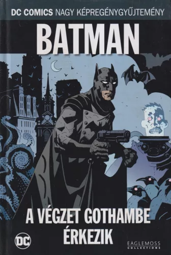 Batman - A végzet Gothambe érkezik