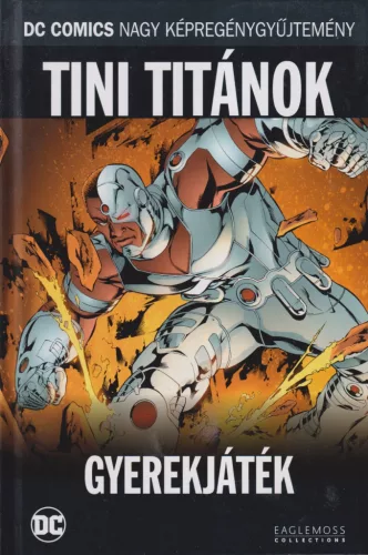 Geoff Johns - Tini Titánok - Gyerekjáték
