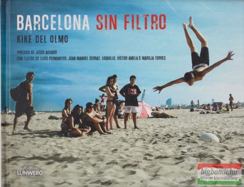 Kike Del Olmo - Barcelona sin filtro
