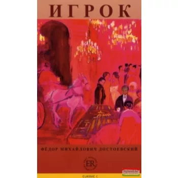 Fjodor Mihajlovics Dosztojevszkij - Igrok