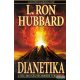 L. Ron Hubbard - Dianetika - A szellemi egészség modern tudománya