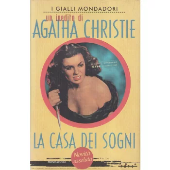 Agatha Christie - La Casa Dei Sogni