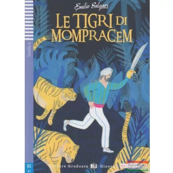 Emilio Salgari - Le Tigri di Mompracem 