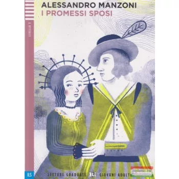 Alessandro Manzoni - I promessi sposi + Audio CD