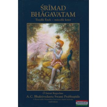   A. C. Bhaktivedānta Swāmī Prabhupāda - Srimad ​Bhagavatam – Tizedik Ének második kötet 