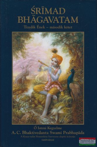 A. C. Bhaktivedānta Swāmī Prabhupāda - Srimad ​Bhagavatam – Tizedik Ének második kötet 