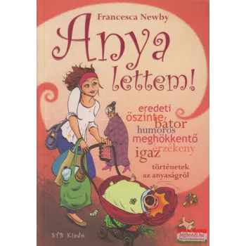 Francesca Newby - Anya lettem!